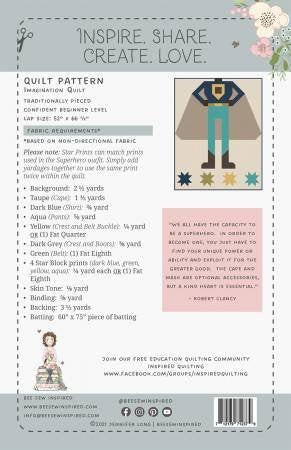 Be A Superhero - Be Brave - Quilt Pattern
