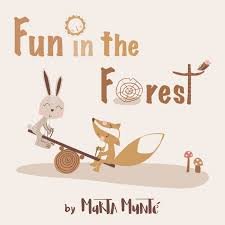 Fun in the Forest