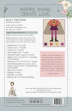 Be A Superhero - Be Fearless - Quilt Pattern