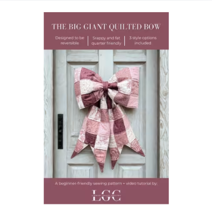 The Big Giant Quilted Bow Pattern