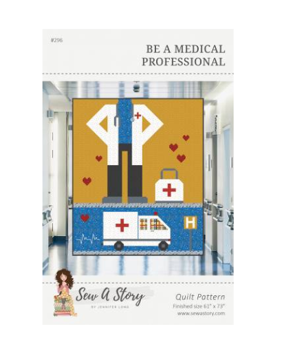 Be a Medical Professional Quilt Pattern