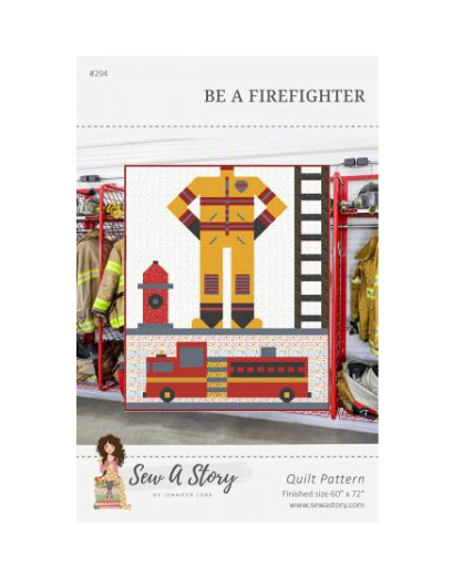 Be a Firefighter Quilt Pattern