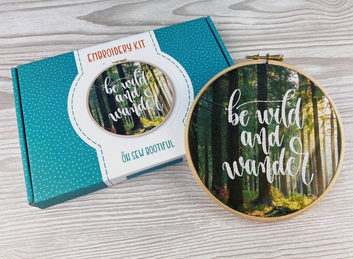 Be Wild and Wander Handmade Embroidery Craft